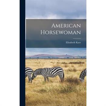 American Horsewoman