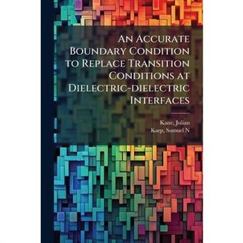 An Accurate Boundary Condition to Replace Transition Conditions at Dielectric-dielectric Interfaces