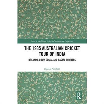 The 1935 Australian Cricket Tour of India
