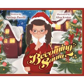 Becoming Santa