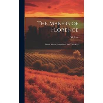 The Makers of Florence