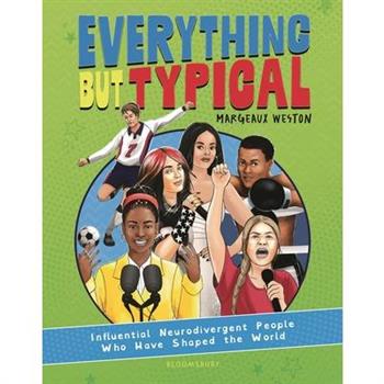 Everything But Typical