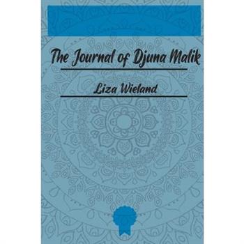 The Journal of Djuna Malik