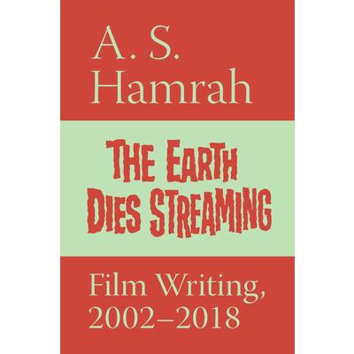 The Earth Dies Streaming