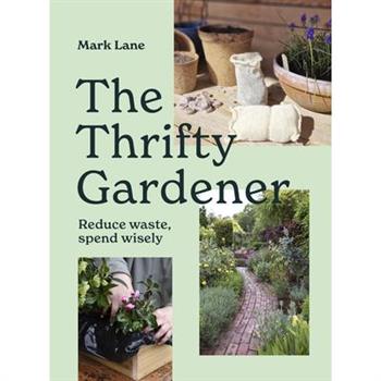 The Thrifty Gardener