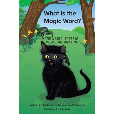 What is the Magic Word?