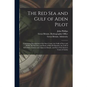 The Red Sea and Gulf of Aden Pilot