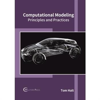 Computational Modeling: Principles and Practices