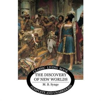 The Discovery of New Worlds