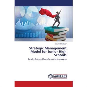 Strategic Management Model for Junior High Schools