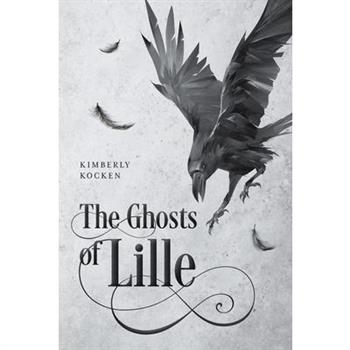 The Ghosts of Lille