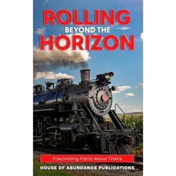 Rolling Beyond the Horizon