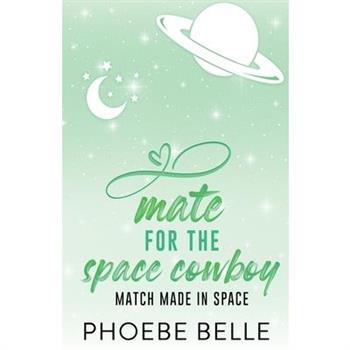 Mate for the Space Cowboy