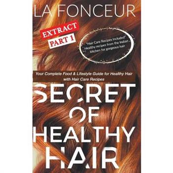 Secret of Healthy Hair Extract Part 1 (Full Color Print)
