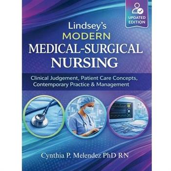 Lindsey's Modern Medical-Surgical Nursing