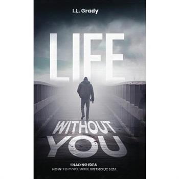 Life Without You