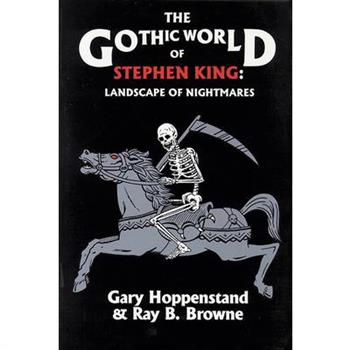 The Gothic World of Stephen King