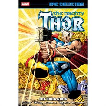 Thor Epic Collection: The Dark Gods