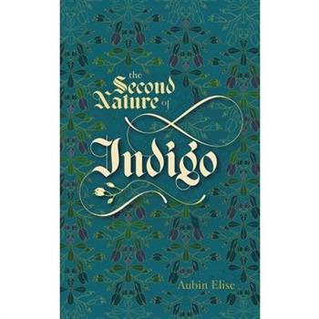 The Second Nature of Indigo
