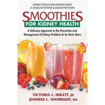 Smoothies for Kidney Health
