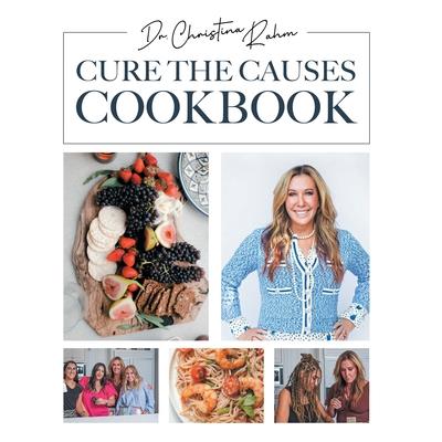 Cure the Causes Cookbook