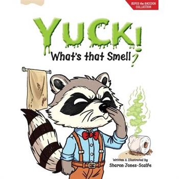 YUCK! What's that Smell?