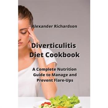 Diverticulitis Diet Cookbook