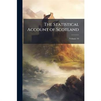 The Statistical Account of Scotland