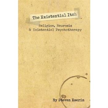 The Existential Itch