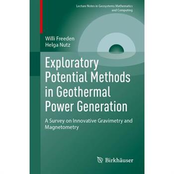 Exploratory Potential Methods in Geothermal Power Generation
