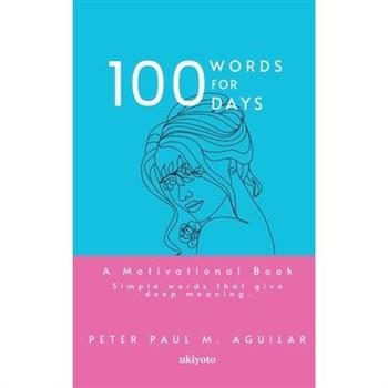 100 Words for 100 Days