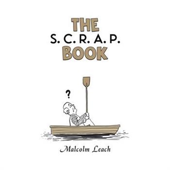 The S. C. R. A. P. Book