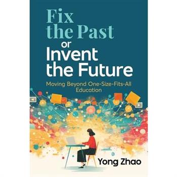 Fix the Past or Invent the Future