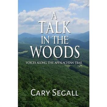 A Talk in the Woods