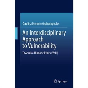An Interdisciplinary Approach to Vulnerability