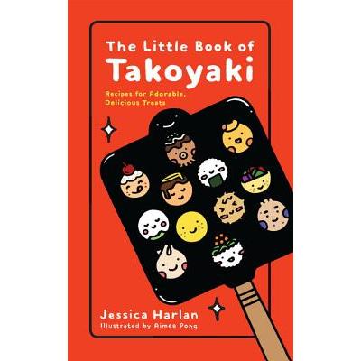 The Little Book of Takoyaki