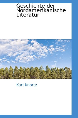 Geschichte Der Nordamerikanische Literatur
