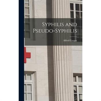 Syphilis and Pseudo-Syphilis