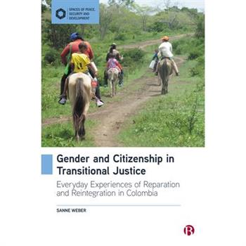 Gender and Citizenship in Transitional Justice