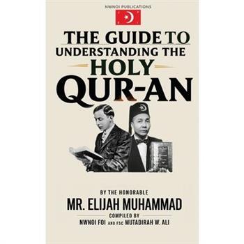 Guide To Understanding The Holy Qur-an