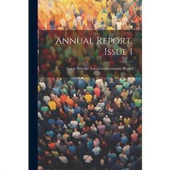 Annual Report, Issue 1