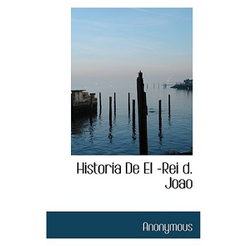 Historia de El -Rei D. Joao