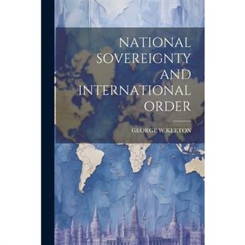 National Sovereignty and International Order