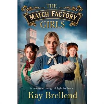 The Match Factory Girls