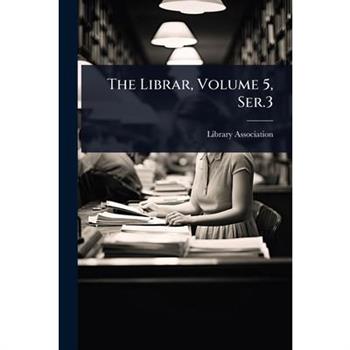 The Librar, Volume 5, Ser.3