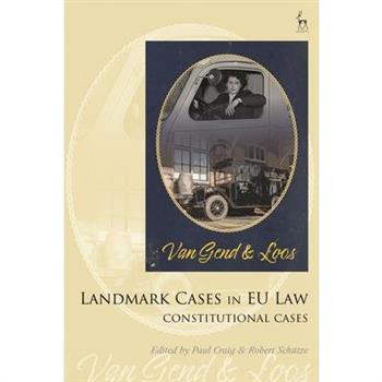 Landmark Cases in EU Law, Volume 1