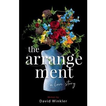 The Arrangement: A Love Story