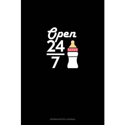 Open 24/7