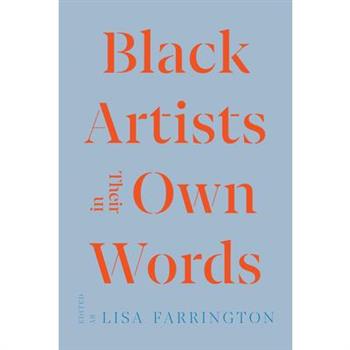 Black Artists in Their Own Words