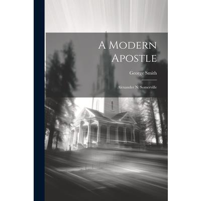 A Modern Apostle